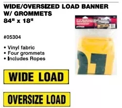 Erickson – 18″ x 84″ Vinyl Reversible “Wide/Oversize Load” Banner